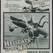 Hellcats of the Navy (Columbia, 1957). Főszereplők: Ronald Reagan, Nancy Davis, Arthur Franz és Robert Arthur. Rendezte: Nathan Juran. 